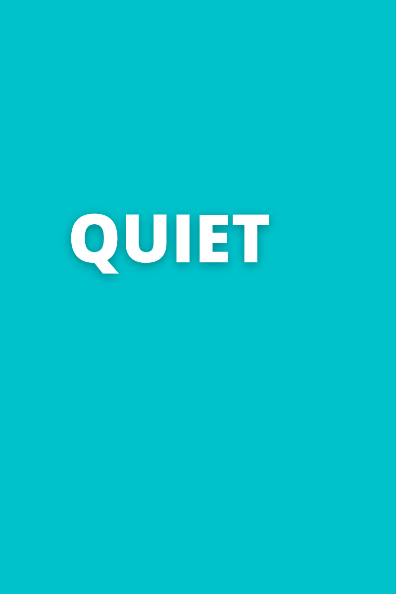 #AToZChallenge Day 17:&nbsp;Quiet