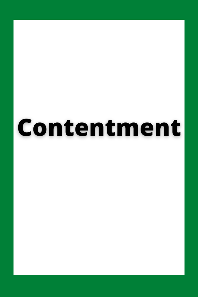 The word contentment appears in black on a white background. There is a dark green border on the image